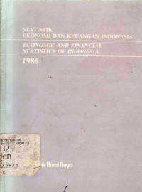 Statistik Ekonomi dan Keuangan Indonesia Economic and Financial Statistics of Indonesia 1986