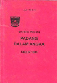 Statistik Tahunan Padang Dalam Angka Tahun 1980