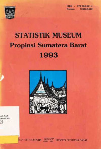 Statistik Museum Propinsi Sumatera Barat 1993