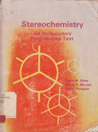 Stereochemistry An Introductory Programmed Text