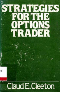 Strategies For The Options Trade