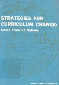 Strategis For Curriculum Change:Cases From 13 Nations