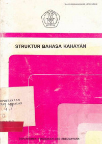 Struktur Bahasa Kahayan / edit.Durdje Durasid; Djantera Kawi; Aries Djinal