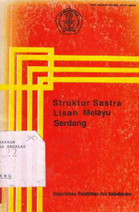 STRUKTUR Sastra Lisan Melayu Serdang / Rosmawati et.al.