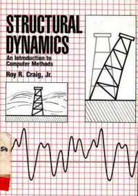 Struktural Dynamics : An Introduction to Computer Methods