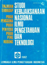 Studi Kebijaksanaan Nasional Ilmu Pengetahuan Dan Teknologi