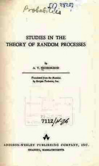 Studies in The Theory of Random Processes