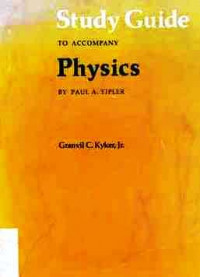 Study Guide To Accompany Physics