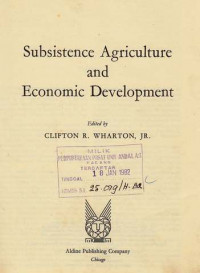 Subsistence Agriculture and Economic Development