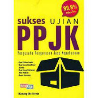 Sukses Ujian PPJK : Pengusaha Pengurus Jasa Kepabeanan.