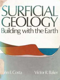 Surficial Geology Building With The Earth