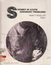 Surgery In Acute Coronary Problems