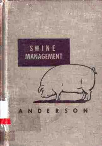 Swine Management including Feeding and Breeding