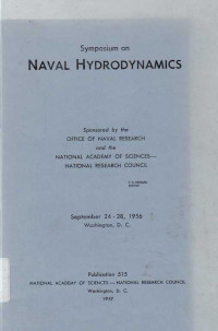 Symposium on Naval Hydrodynamics Sponsored by the Office of Naval Research and the National Academy of Sciences-National Research Council