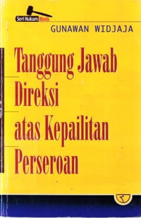 Tanggung Jawab Direksi Atas Kepailitan Perseroan