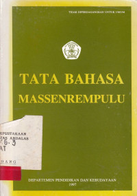 TATA Bahasa Massenrempulu / Muhammad Sikki et.al.