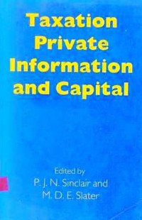 TAXATION Private Information and Capital