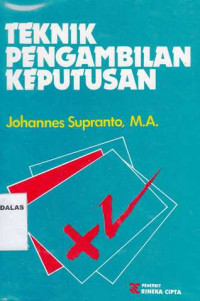 Optimasi : Teknik Pengambilan Keputusan Secara Kuantitatif