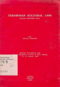 Terobosan Kultural 1990 Dalam Ekonomi Kita