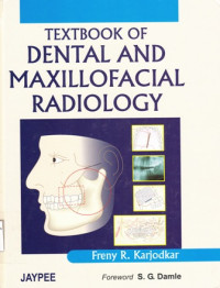 Textbook Of Dental And Maxillofacial Radiology