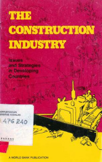 THE CONSTRUCTION Industry:issues and strategies in developing countries