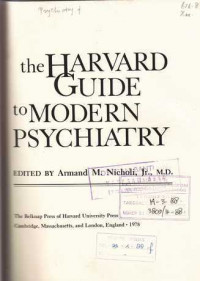 THE HARVARD Guide To Modern Psychiatry