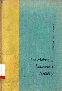 THE MAKING Of Economic Society