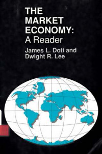 THE MARKET Economy  A Reader