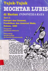 Tajuk-Tajuk Mochtar Lubis Di harian Indonesia Raya