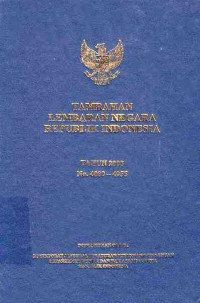 Tambahan Lembaran Negara Republik Indonesia Tahun 2008 No. 4800- 4955