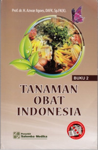 Tanaman Obat Indonesia. Buku 2.