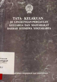 Tata Kelakuan Di Lingkungan Pergaulan Keluarga Dan Masyarakat Daerah Istimewa Yogyakarta