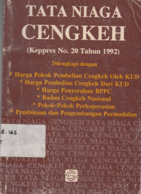 Tata Niaga Cengkeh ( Keppres No.20 Tahun 1992)