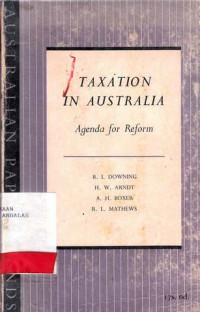 Taxation In Australia  Agenda for Reform