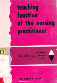 Teaching Function Of The Nursing Practitioner