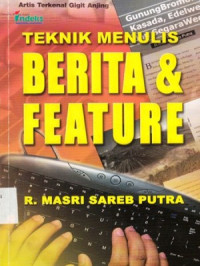 Teknik Menulis Berita Dan Feature