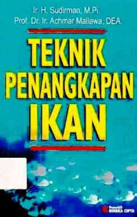 Teknik Penangkapan Ikan