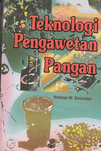 Teknologi Pengawetan Pangan