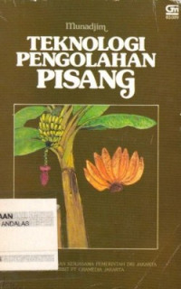 Teknologi Pengolahan Pisang