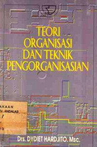 Teori organisasi dan teknik pengorganisasian