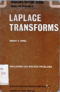 Teory and Problem of Laplace Transforms