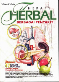 Therapy Herbal Berbagai Penyakit : memuat 42 Ragam Penyakit