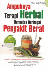 Ampuhnya Terapi Herbal Berantas Berbagai Penyakit Berat