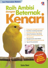 Raih Ambisi dengan Beternak Kenari