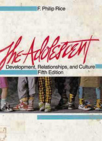 The adolescent  Development Relationship and Culture