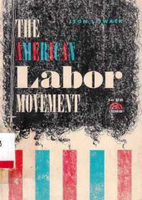 The American Labor Movement