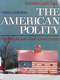 The American Polity : the People and Their Government