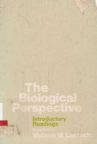 The Biological Perspective : Introductory Readings