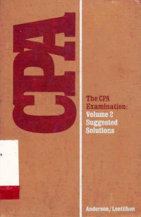 CPA examination review volume II problems and solutions