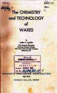 The Chemistry and Technology of Waxes